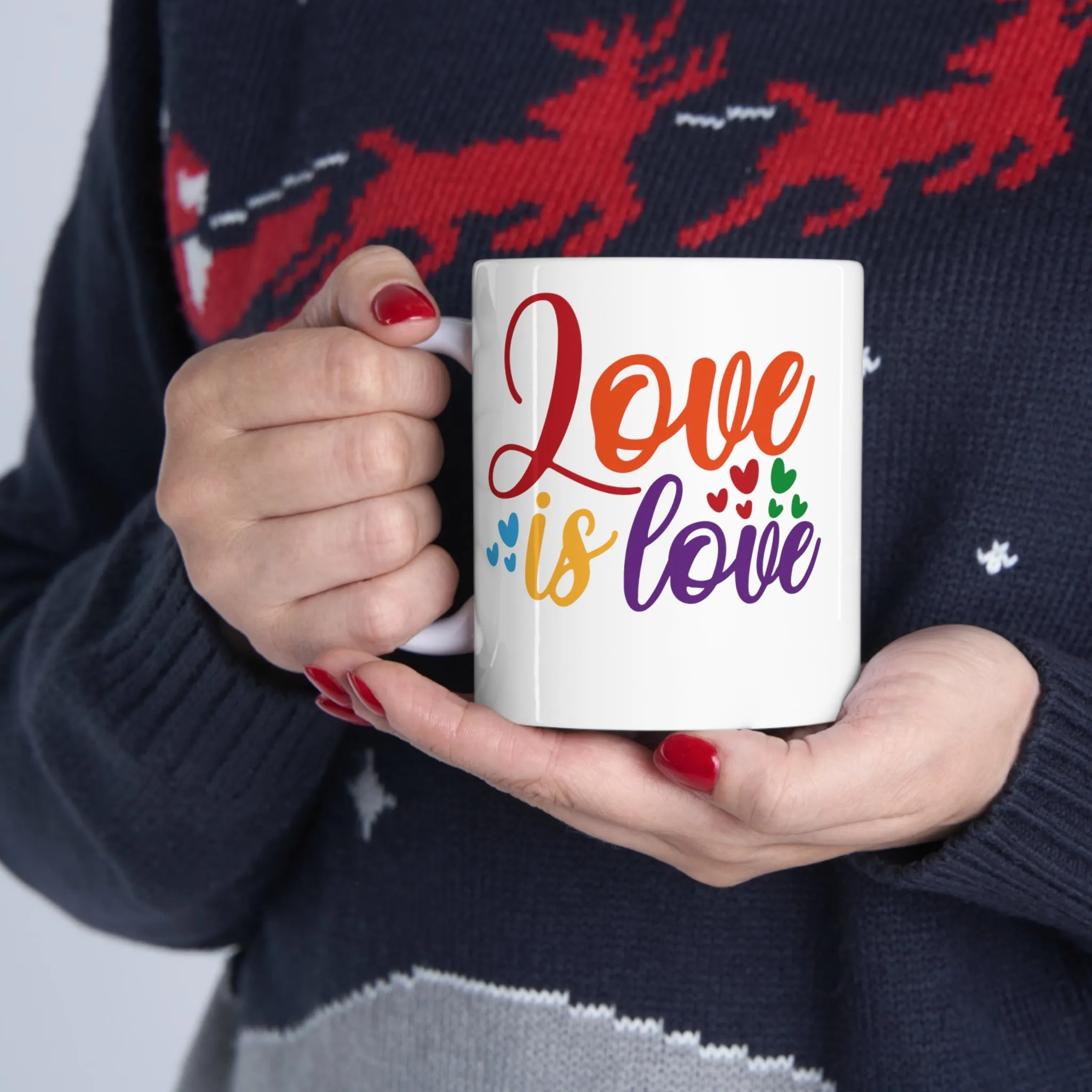 Love is Love -Ceramic Mug 11oz