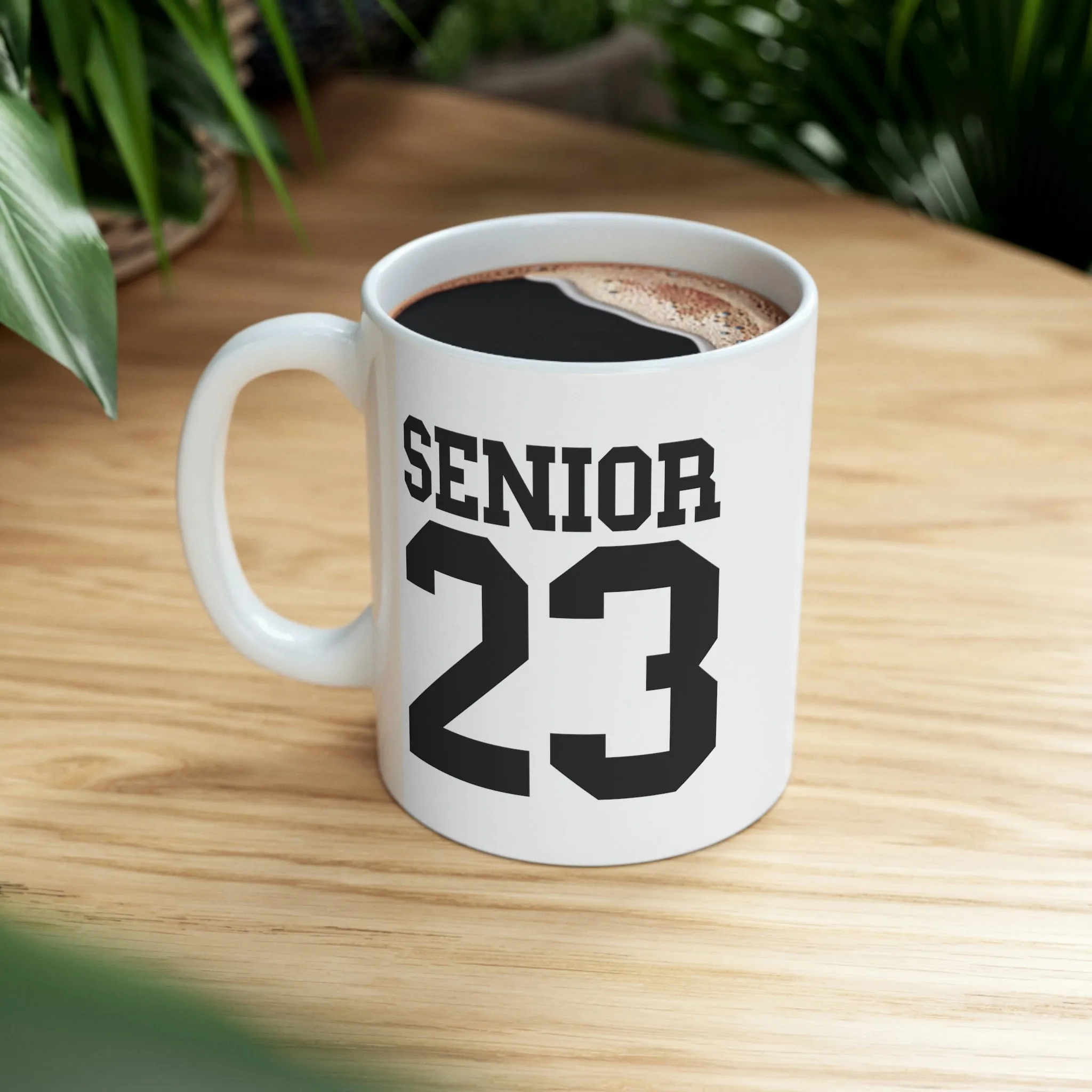 Senior 23 -Ceramic Mug 11oz