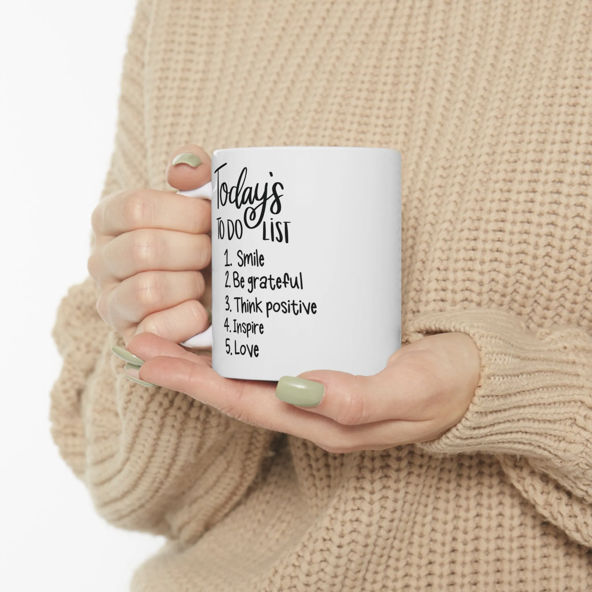 Todays to do list -Ceramic Mug 11oz