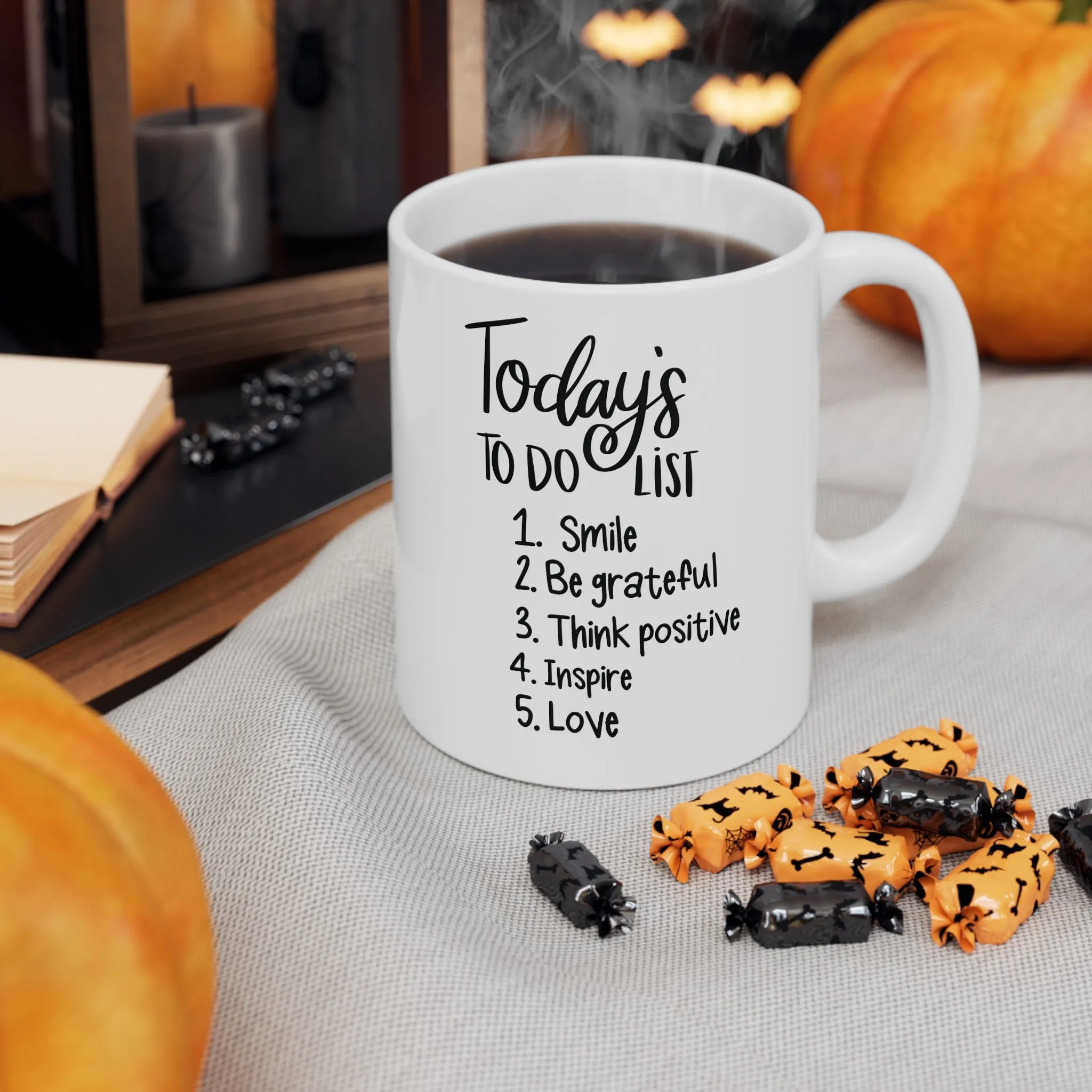 Todays to do list -Ceramic Mug 11oz